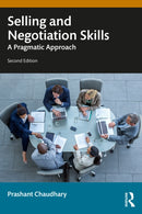 Selling and Negotiation Skills : A Pragmatic Approach-9781032886800