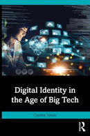 Digital Identity in the Age of Big Tech-9781032887296