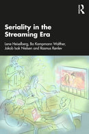 Seriality in the Streaming Era-9781032887869