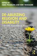 De-Ableizing Religion and Disability