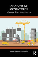 Anatomy of Development : Concept, Theory, and Practice-9781032889030