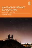 Navigating Intimate Relationships : Locate Your North Star-9781032891187