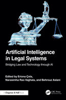 Artificial Intelligence in Legal Systems : Bridging Law and Technology through AI-9781032892399
