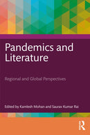Pandemics and Literature : Regional and Global Perspectives-9781032892498