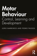 Motor Behavior : Control, Learning and Development-9781032893679