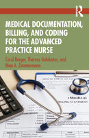 Medical Documentation, Billing, and Coding for the Advanced Practice Nurse-9781032894393