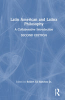 Latin American and Latinx Philosophy