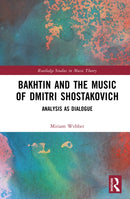 Bakhtin and the Music of Dmitri Shostakovich