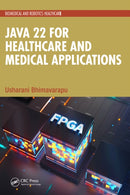 Java 22 for Healthcare and Medical Applications-9781032897196