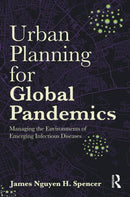 Urban Planning for Global Pandemics