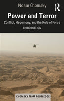 Power and Terror : Conflict, Hegemony, and the Rule of Force-9781032897431