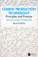 Cement Production Technology : Principles and Practice-9781032899848