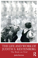 The Life and Work of Judith S. Kestenberg