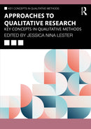 Approaches to Qualitative Research : Key Concepts in Qualitative Methods-9781032902821