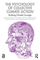 The Psychology of Collective Climate Action : Building Climate Courage-9781032905280