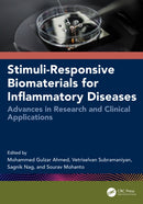 Stimuli-Responsive Biomaterials for Inflammatory Diseases : Advances in Research and Clinical Applications-9781032908113
