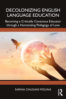 Decolonizing English Language Education