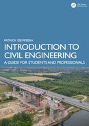 Introduction to Civil Engineering : A Guide for Students and Professionals-9781032911502