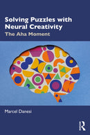 Solving Puzzles with Neural Creativity : The Aha Moment-9781032914749