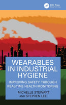 Wearables in Industrial Hygiene