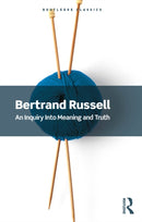 An Inquiry Into Meaning and Truth-9781032914879