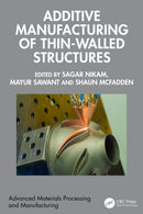 Additive Manufacturing of Thin-Walled Structures-9781032915302