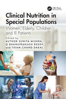Clinical Nutrition in Special Populations