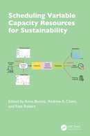 Scheduling Variable Capacity Resources for Sustainability-9781032916286