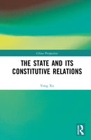 The State and Its Constitutive Relations