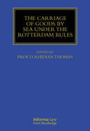 The Carriage Of Goods By Sea Under The Rotterdam Rules