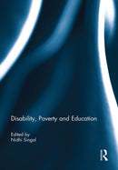 Disability, Poverty and Education-9781032928531