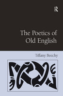 The Poetics of Old English-9781032930046