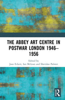 The Abbey Art Centre in Postwar London 1946–1956
