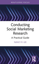 Conducting Social Marketing Research : A Practical Guide-9781032936116