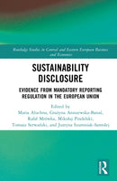 Sustainability Disclosure : Evidence from Mandatory Reporting Regulation in the European Union-9781032936161