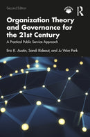Organization Theory and Governance for the 21st Century