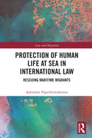 Protection of Human Life at Sea in International Law