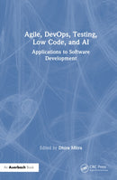 Agile, DevOps, Testing, Low Code, and AI