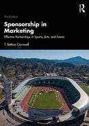 Sponsorship in Marketing : Effective Partnerships in Sports, Arts, and Events-9781032941608