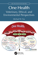 One Health : Veterinary, Ethical, and Environmental Perspectives-9781032942599