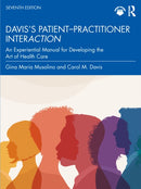 Davis's Patient-Practitioner Interaction : An Experiential Manual for Developing the Art of Health Care-9781032942735