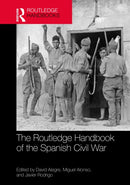 The Routledge Handbook of the Spanish Civil War
