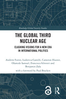 The Global Third Nuclear Age