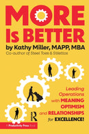 MORE Is Better