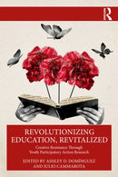 Revolutionizing Education, Revitalized