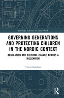 Governing Generations and Protecting Children in the Nordic Context