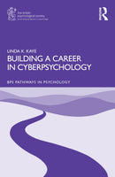 Building a Career in Cyberpsychology