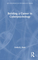 Building a Career in Cyberpsychology