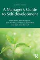 A Manager''s Guide to Self-development