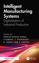 Intelligent Manufacturing Systems